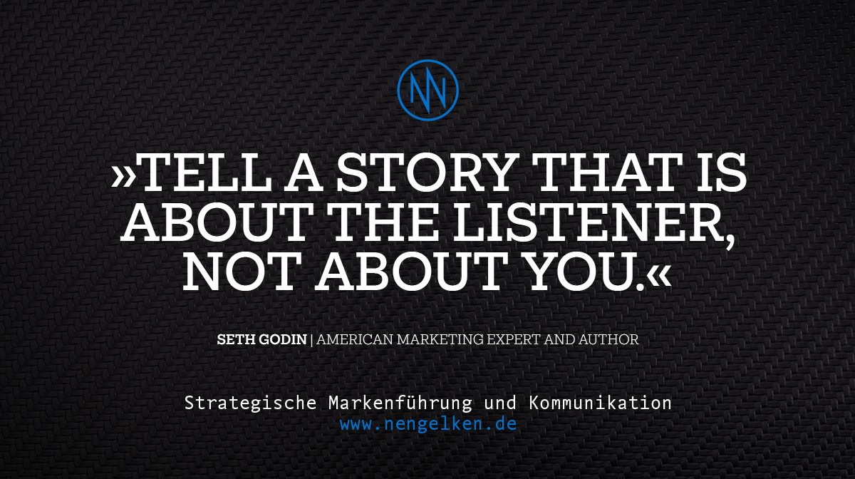 Tell a story that is about the listener, not about you.